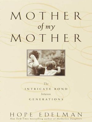 cover image of Mother of My Mother